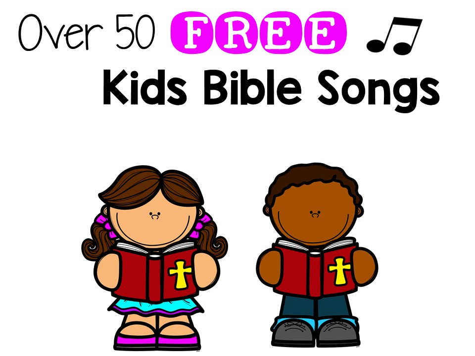 Kids Bible Songs - Maestra Mom - Freebie