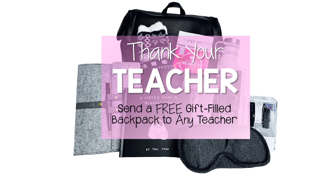 Thank Your Teacher - Send a Free Gift-Filled Backpack to Any Teacher ...