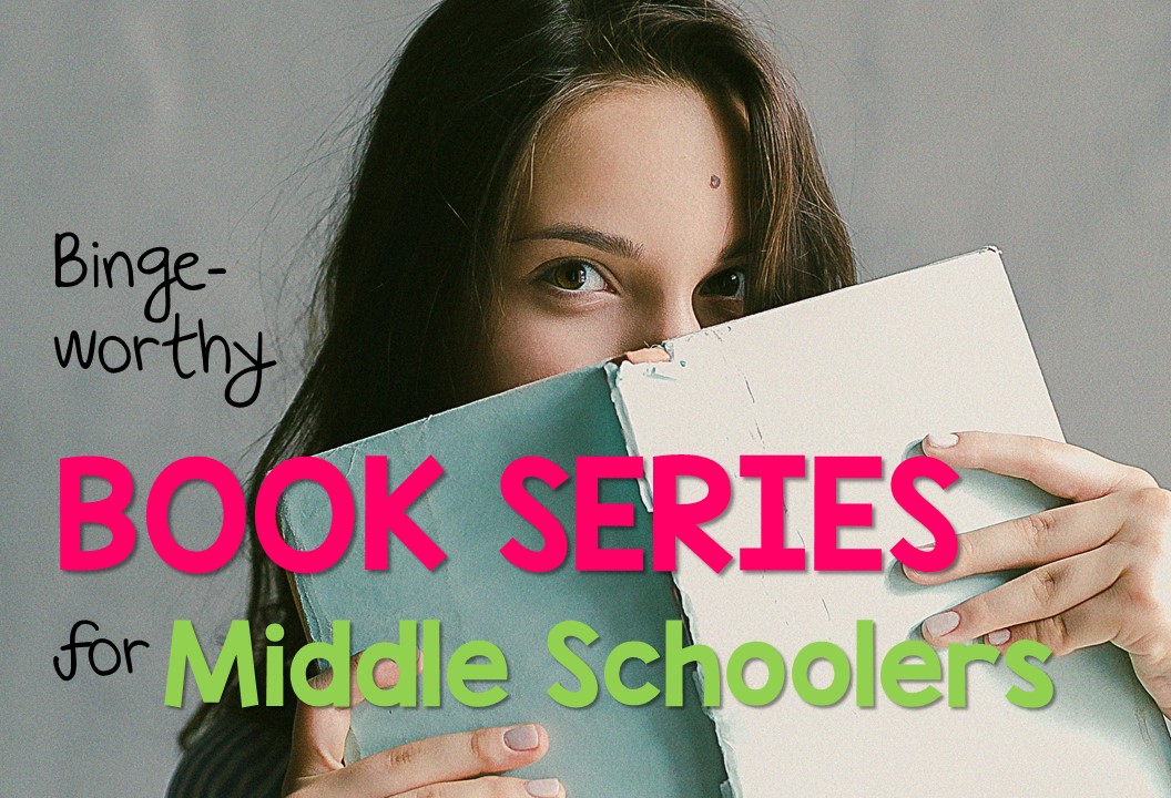 binge-worthy-book-series-for-middle-schoolers-maestra-mom