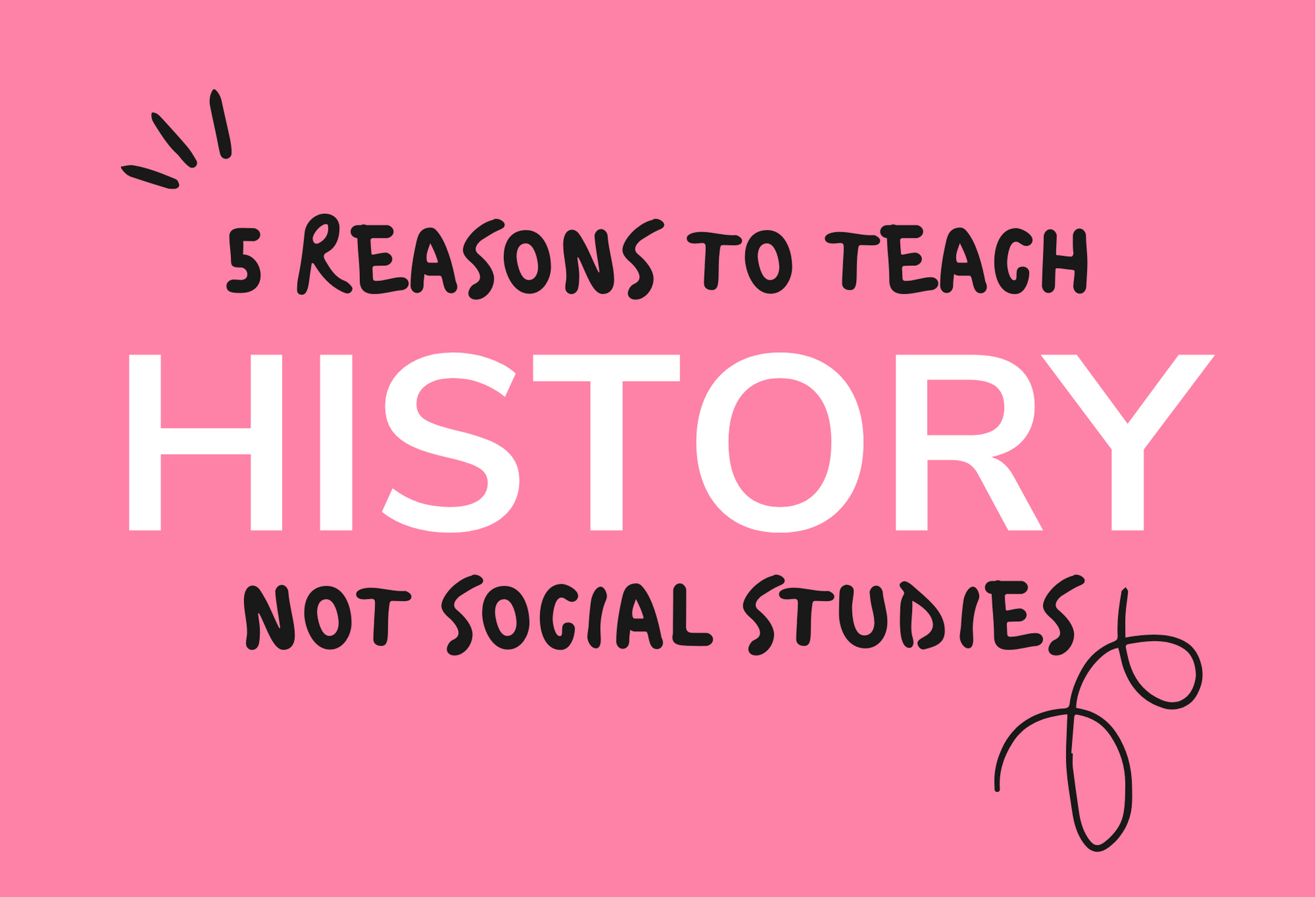 5-reasons-to-teach-history-not-social-studies-to-children-maestra-mom