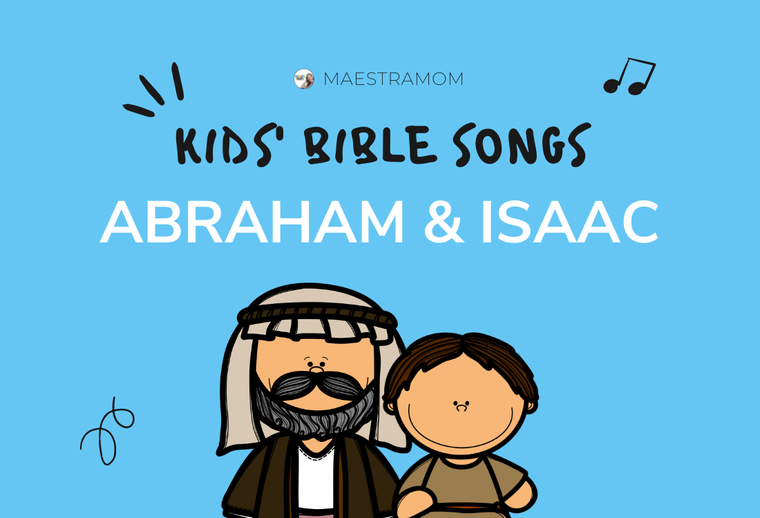 Abraham Songs Kids' Songs for Bible Class Maestra Mom