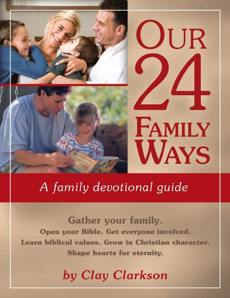 Our 24 Family Ways Family Devotional Guide