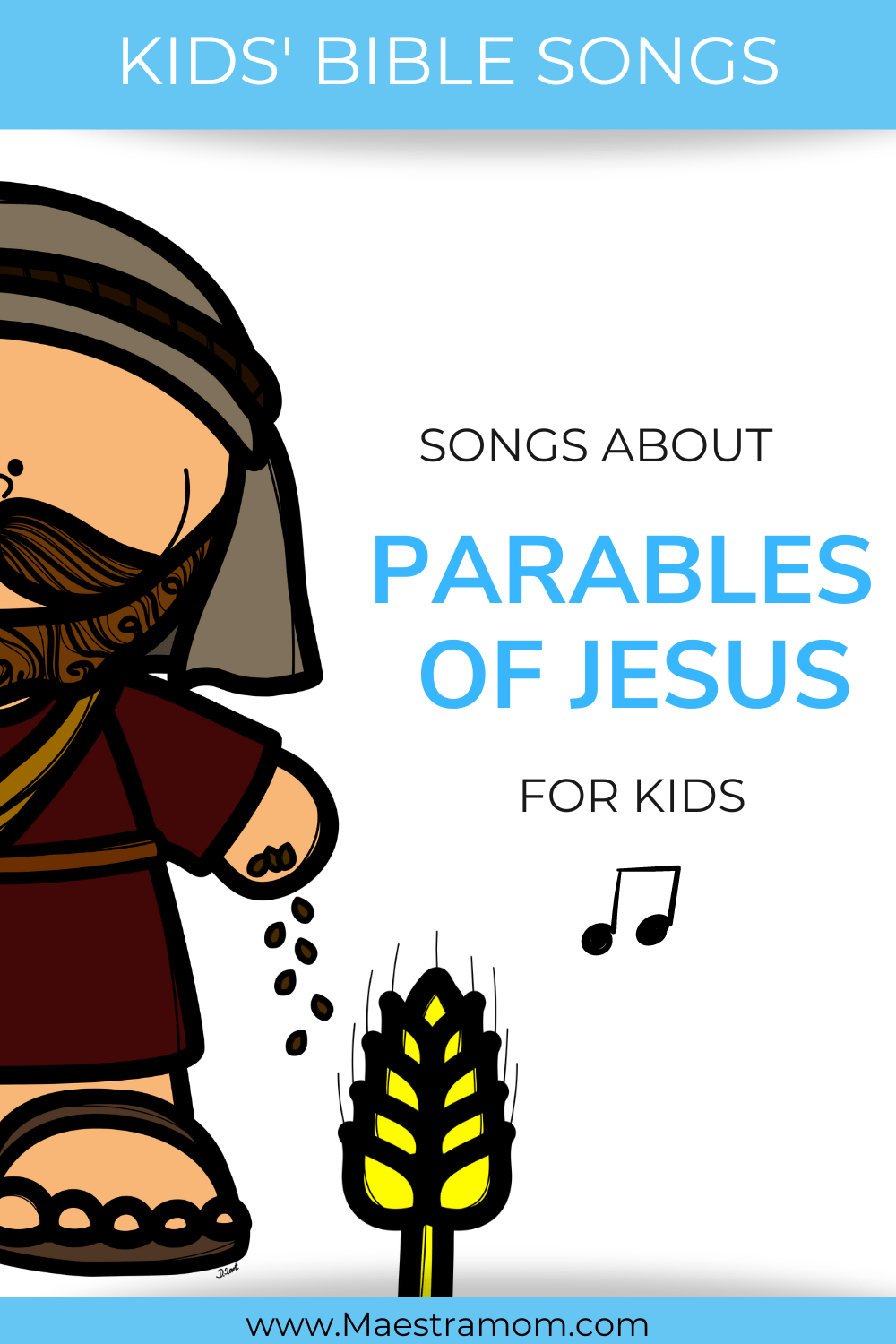 Parables Of Jesus - Bible Songs For Kids - Maestra Mom