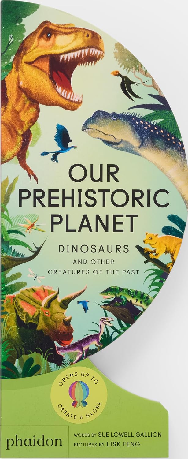 Our Prehistoric Planet by Sue Lowell Gallion picture books for kids