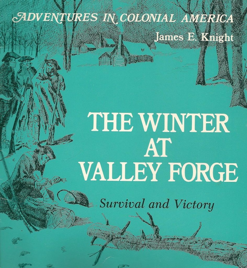 The Winter at Valley Forge American Revolution story