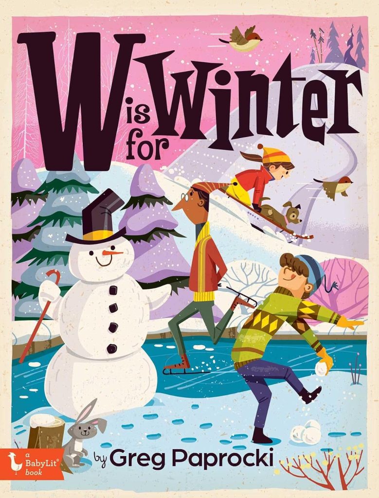 W is for Winter by Greg Paprocki picture books for children